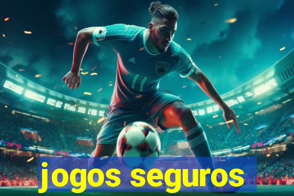 jogos seguros